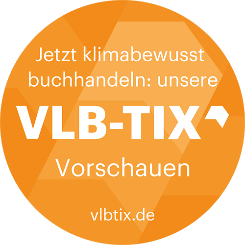 VLB-TIX Siegel mit dem Slogan "Jetzt klimabewusst buchhandeln: unsere VLB-TIX Vorschauen".