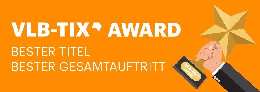 Hand mit einem Pokal in der Hand neben der Aufschrift VLB-TIX-Award, Bester Titel, Bester Gesamtauftritt.