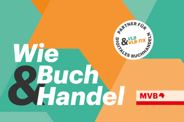 VLB-TIX- und VLB-Grafik mit dem Spruch "Wie Buch und Handel".