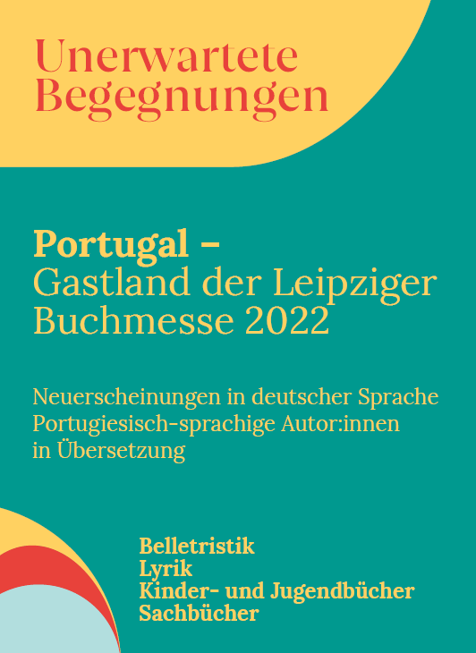 Vorschau-Cover der Neuerscheinungsliste vom Ehrengast Portugal mit dem Titel "Unerwartete Begegnungen".