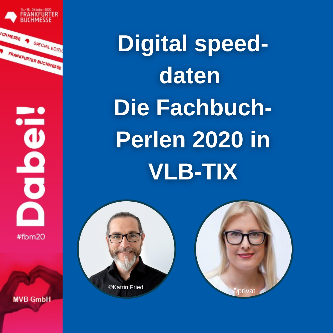 Digital speed-daten, die Fachbuch-Perlen in VLB-TIX 2020.