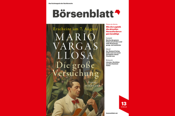 Boersenblatt Ausgabe 13 vom 27.06.2024, mit "Die große Versuchung" von Mario Vargas Llosa auf dem Cover.